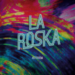 ASTERISM - La Roska Album